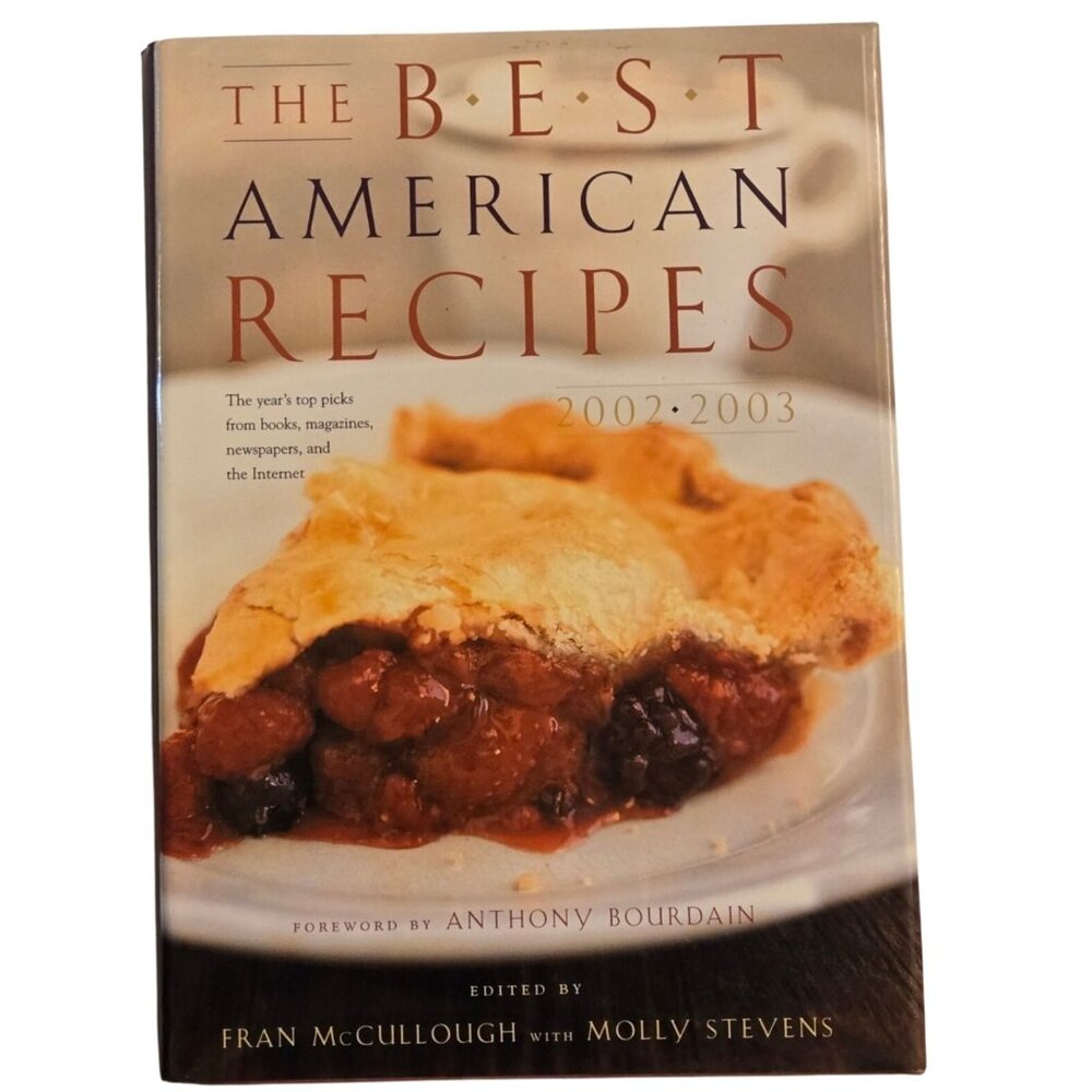 The Best American Recipes 2002 2003 Hardcover Cookbook Vintage Recipe Book